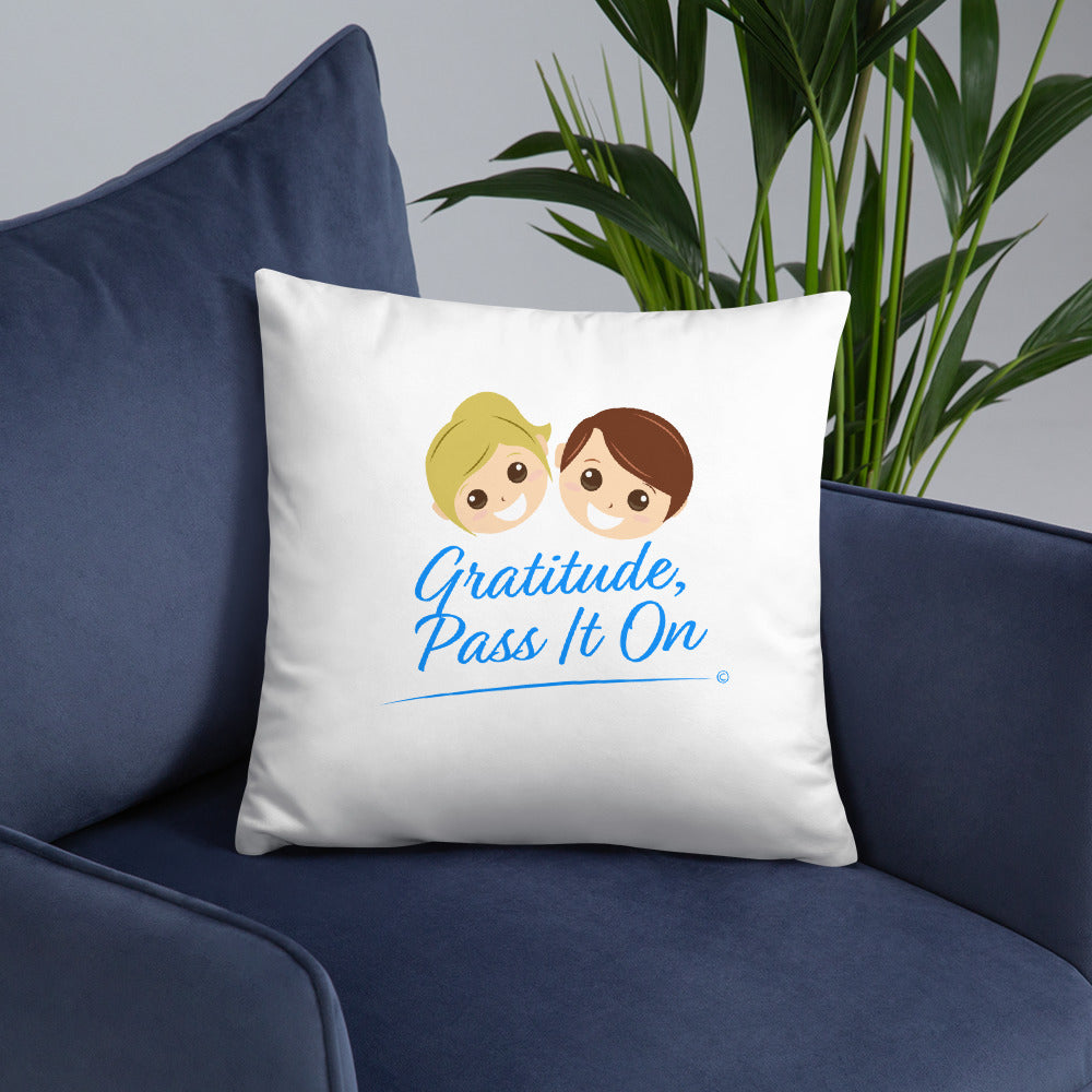 Gratitude, Pass it On Basic Pillows