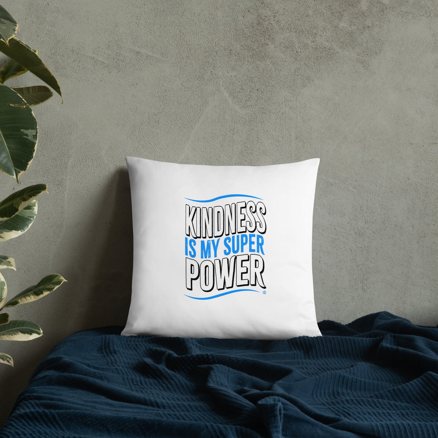 Kindness is my Superpower Basic Pillows
