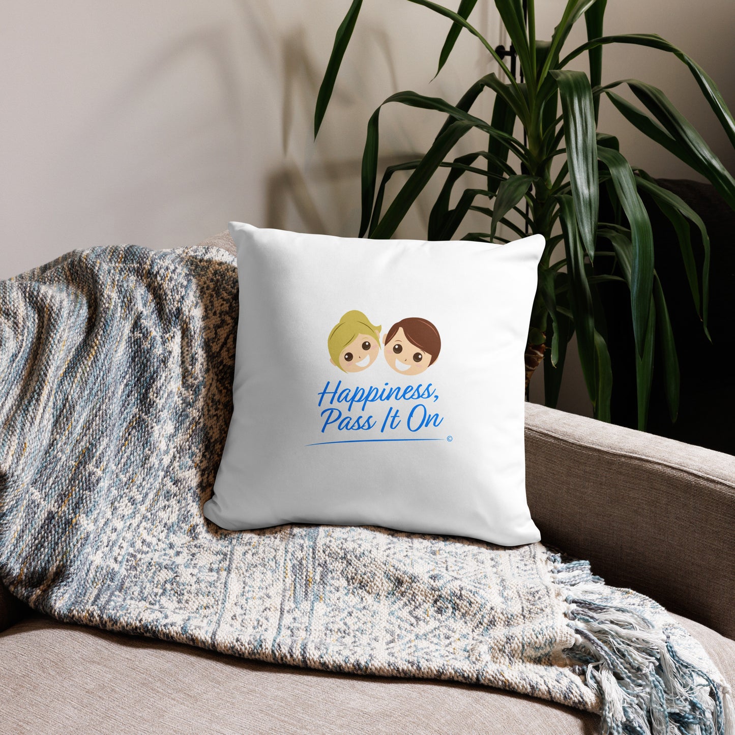 Happiness, Pass it On Basic Pillows
