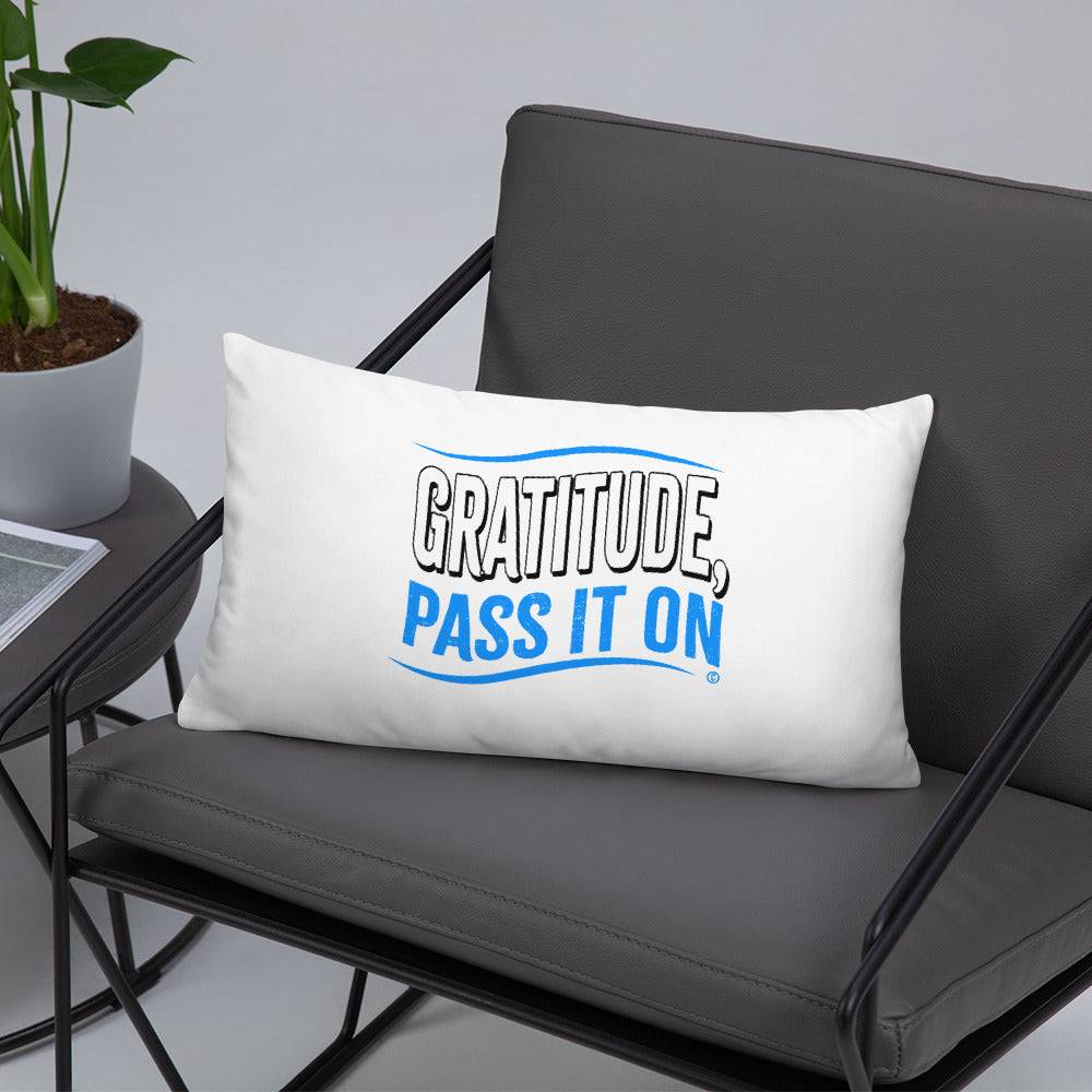 Gratitude, Pass it On Basic Pillows
