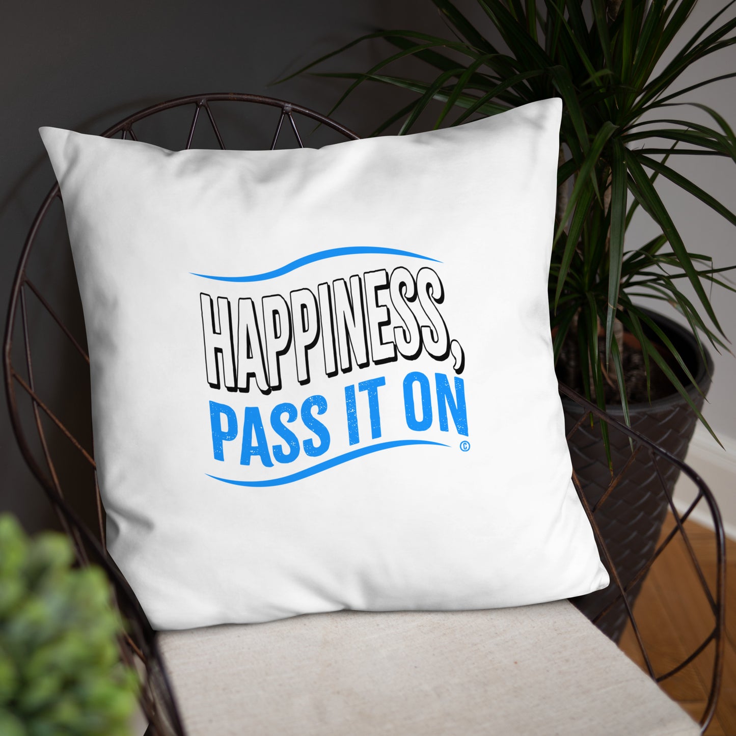 Happiness, Pass it On Basic Pillows