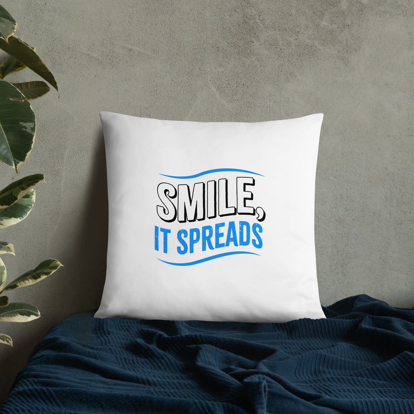 Smile, It Spreads Basic Pillows