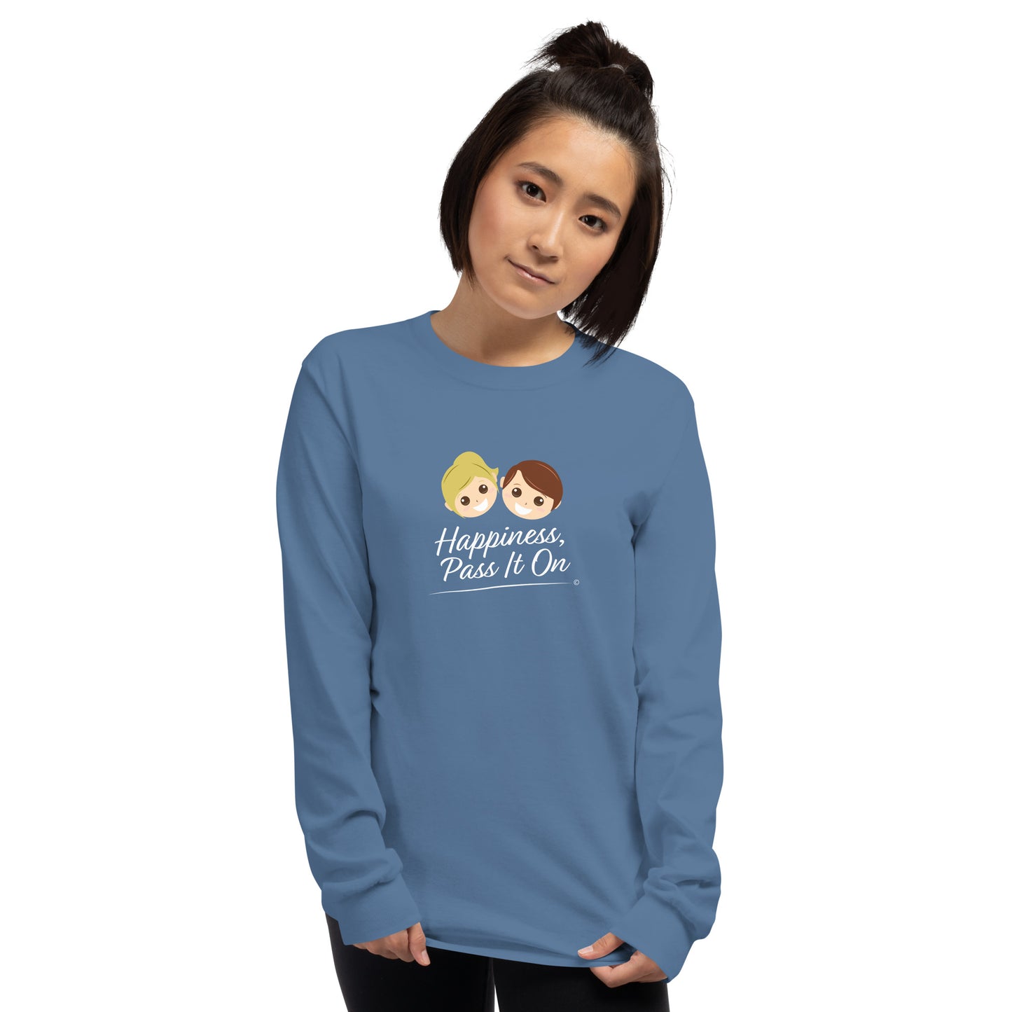Happiness, Pass it On Unisex Long Sleeve Shirts
