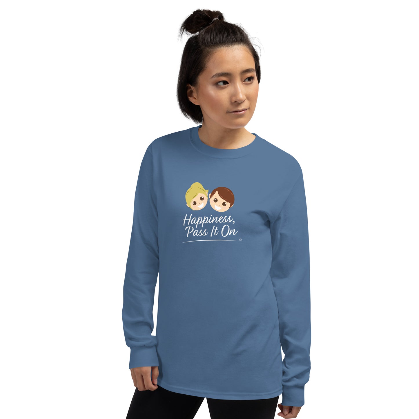 Happiness, Pass it On Unisex Long Sleeve Shirts