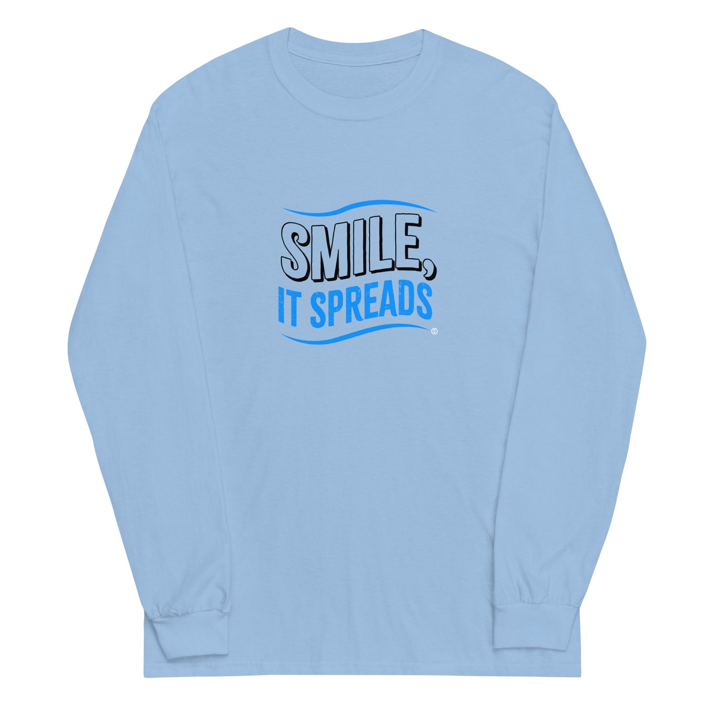 Smile, It Spreads Unisex Long Sleeve Shirts