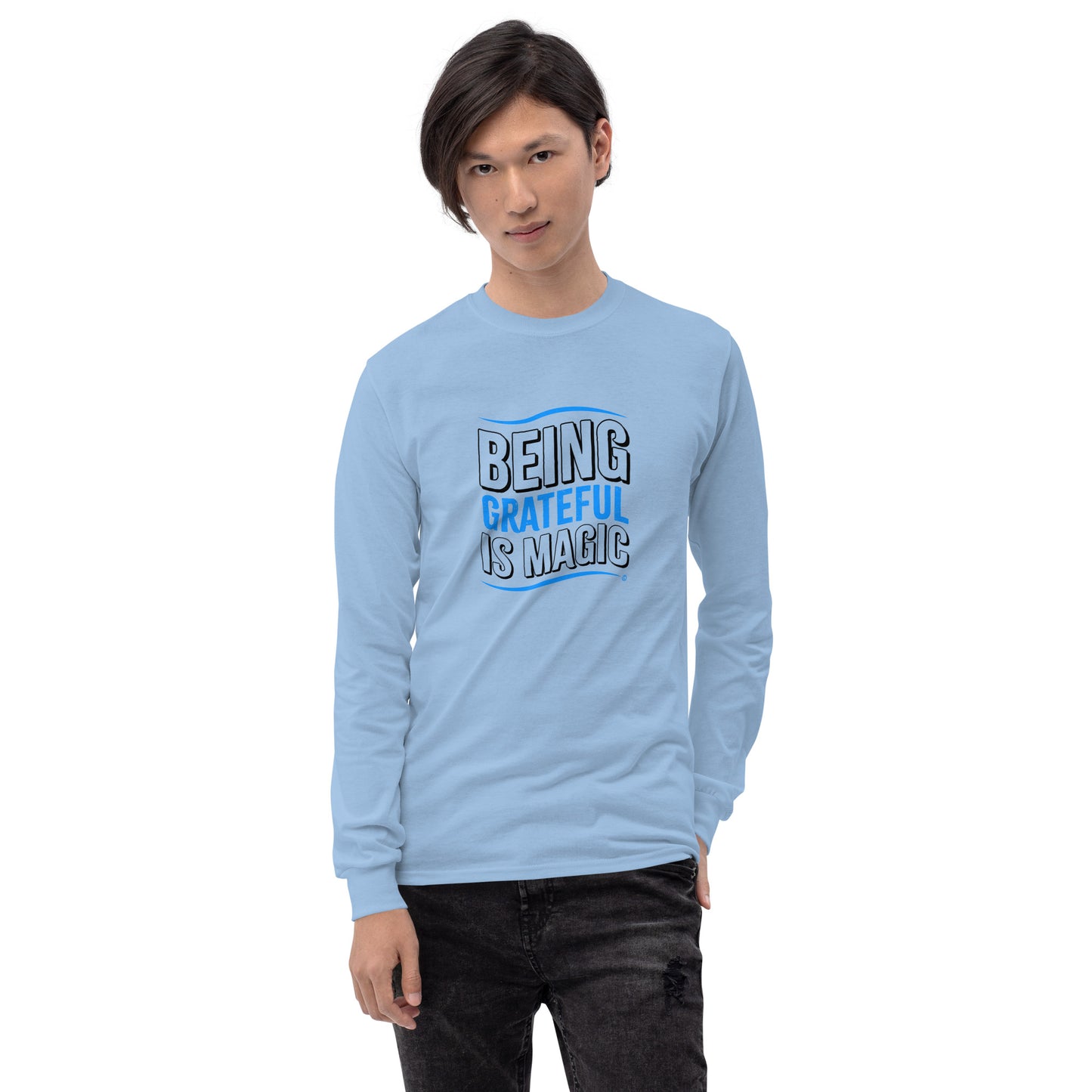 Being Grateful is Magic Unisex Long Sleeve Shirts