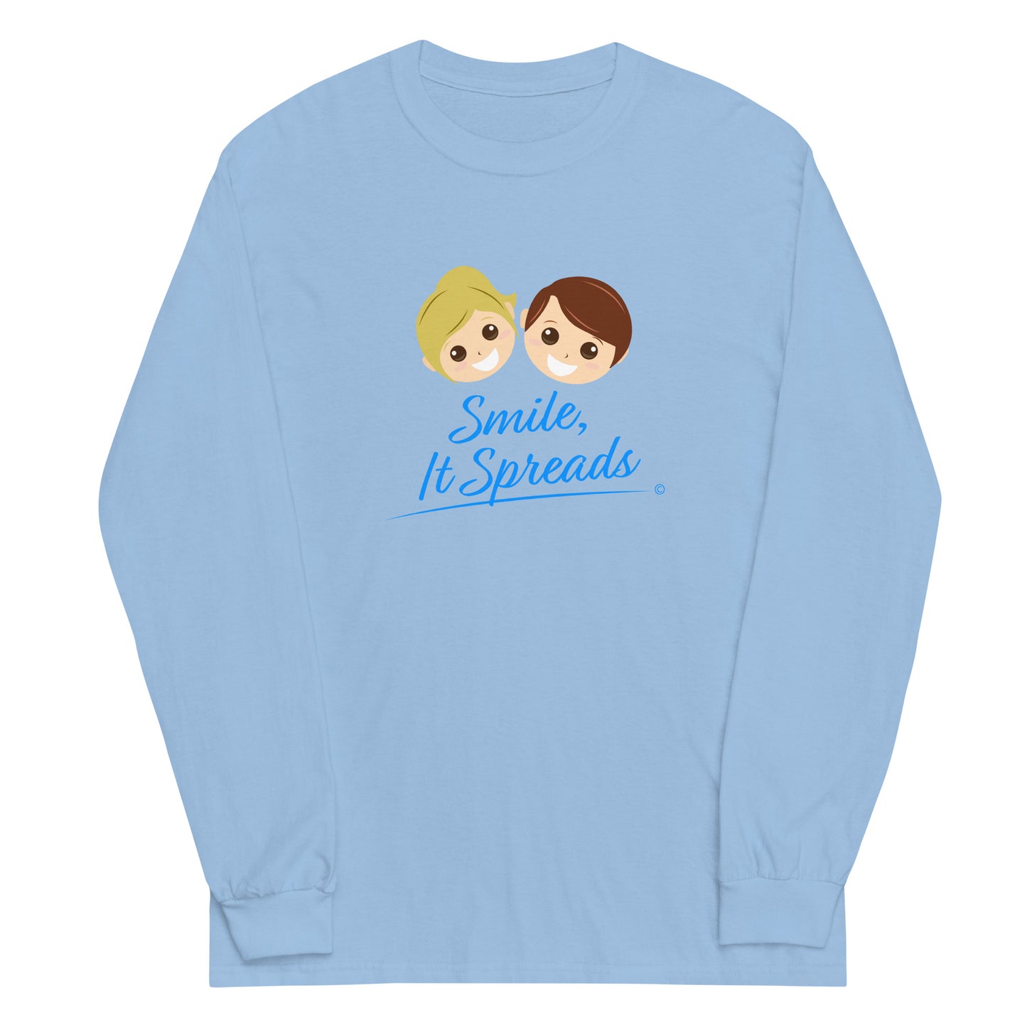 Smile, It Spreads Unisex Long Sleeve Shirts