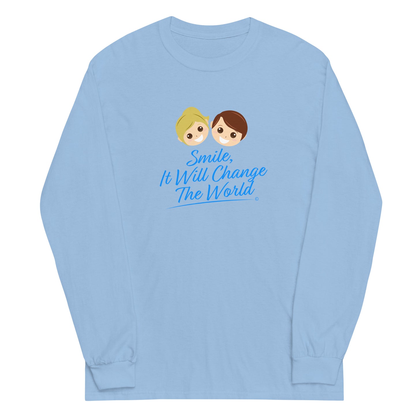 Smile, It Will Change The World Unisex Long Sleeve Shirts