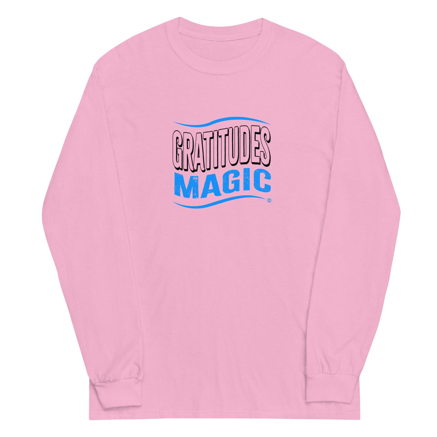 Gratitudes Magic Unisex Long Sleeve Shirts