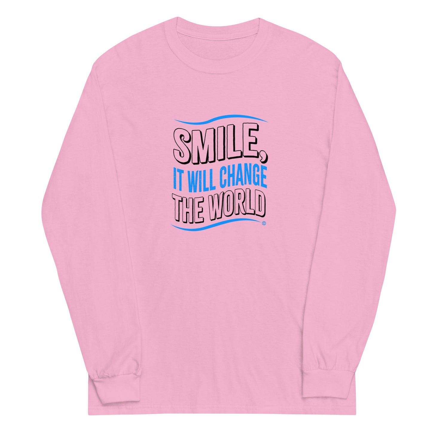 Smile, It will Change the World Unisex Long Sleeve Shirts
