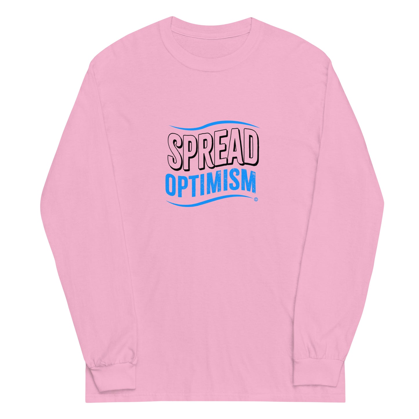 Spread Optimism Unisex Long Sleeve Shirts