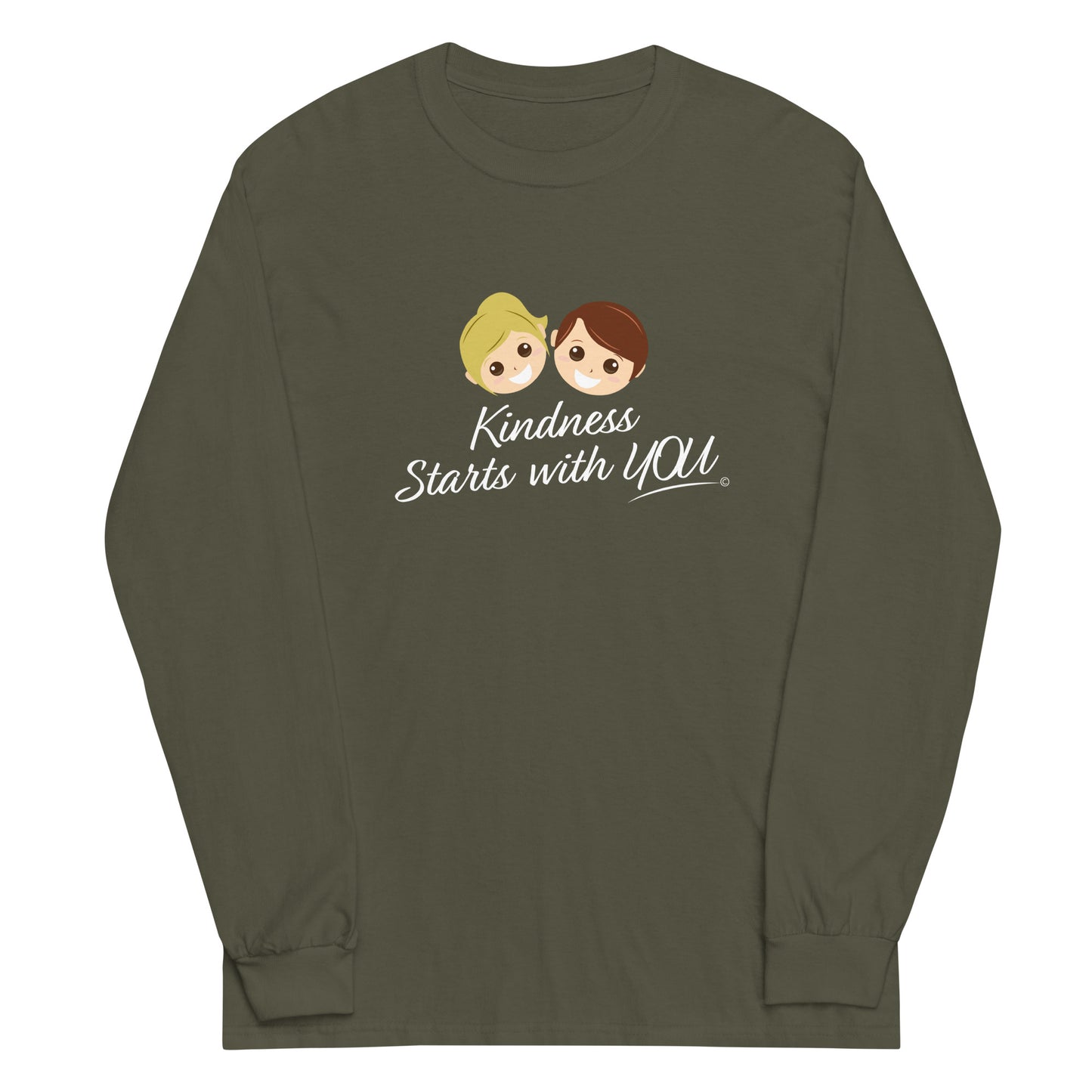 A long sleeve shirt in military green, featuring the inspiring quote 'Kindness Starts with You' in bold lettering.