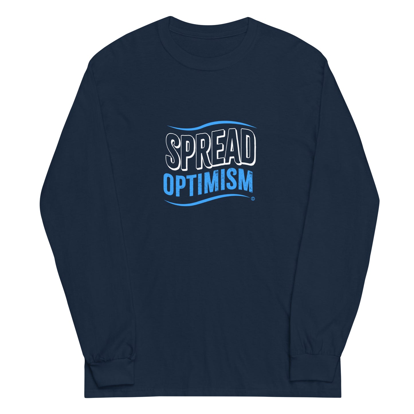 Spread Optimism Unisex Long Sleeve Shirts