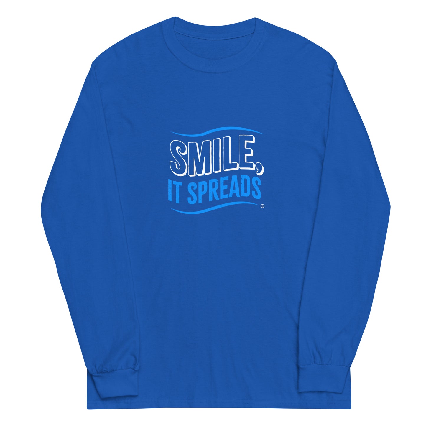 Smile, It Spreads Unisex Long Sleeve Shirts