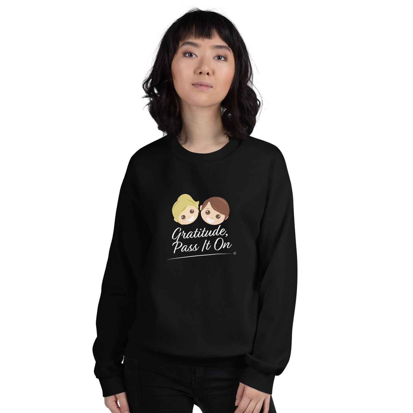 Gratitude, Pass it On Unisex Sweatshirts