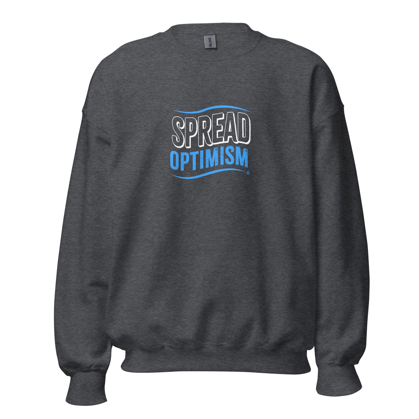 Spread Optimism Unisex Sweatshirts