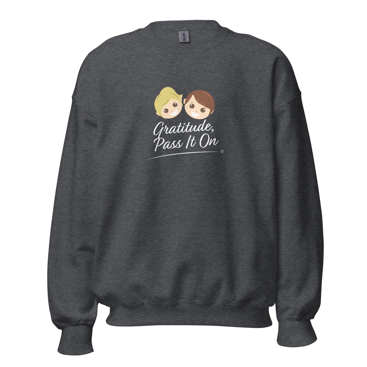 Gratitude, Pass it On Unisex Sweatshirts