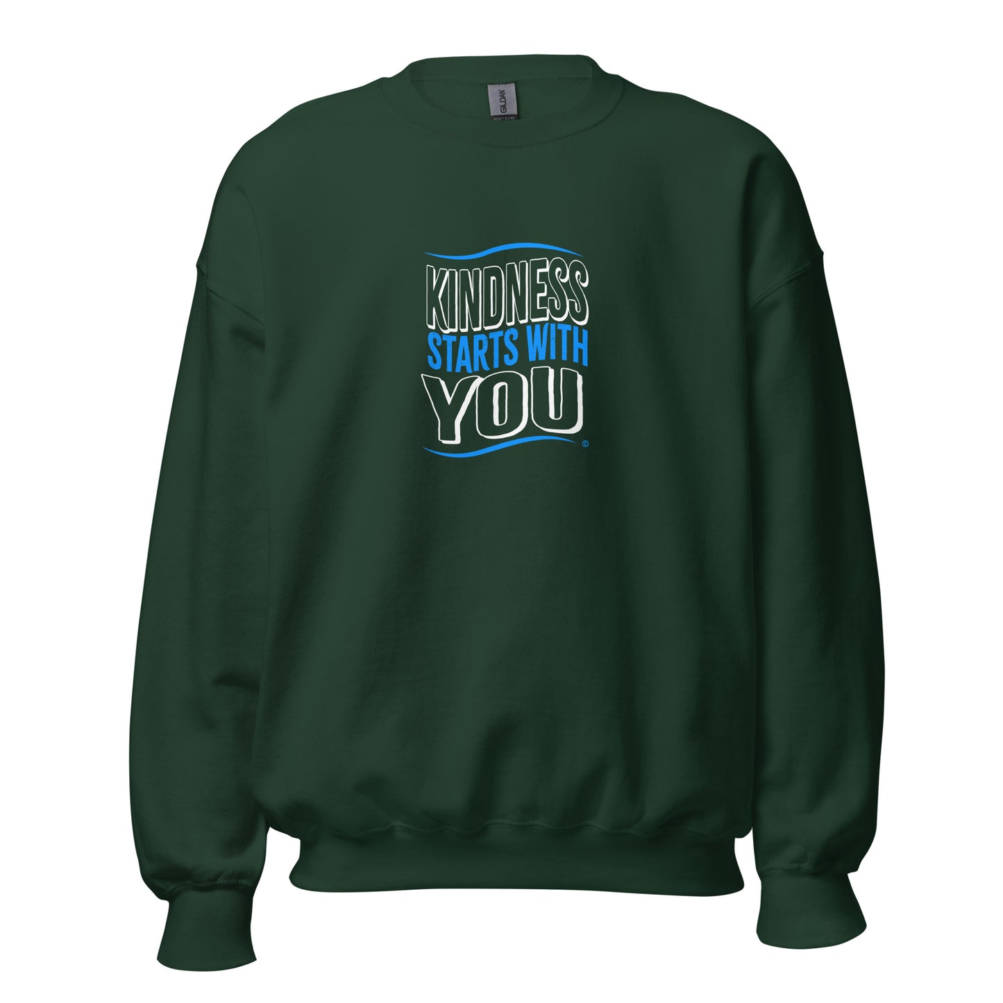 Kindness Starts with You Unisex Sweatshirts