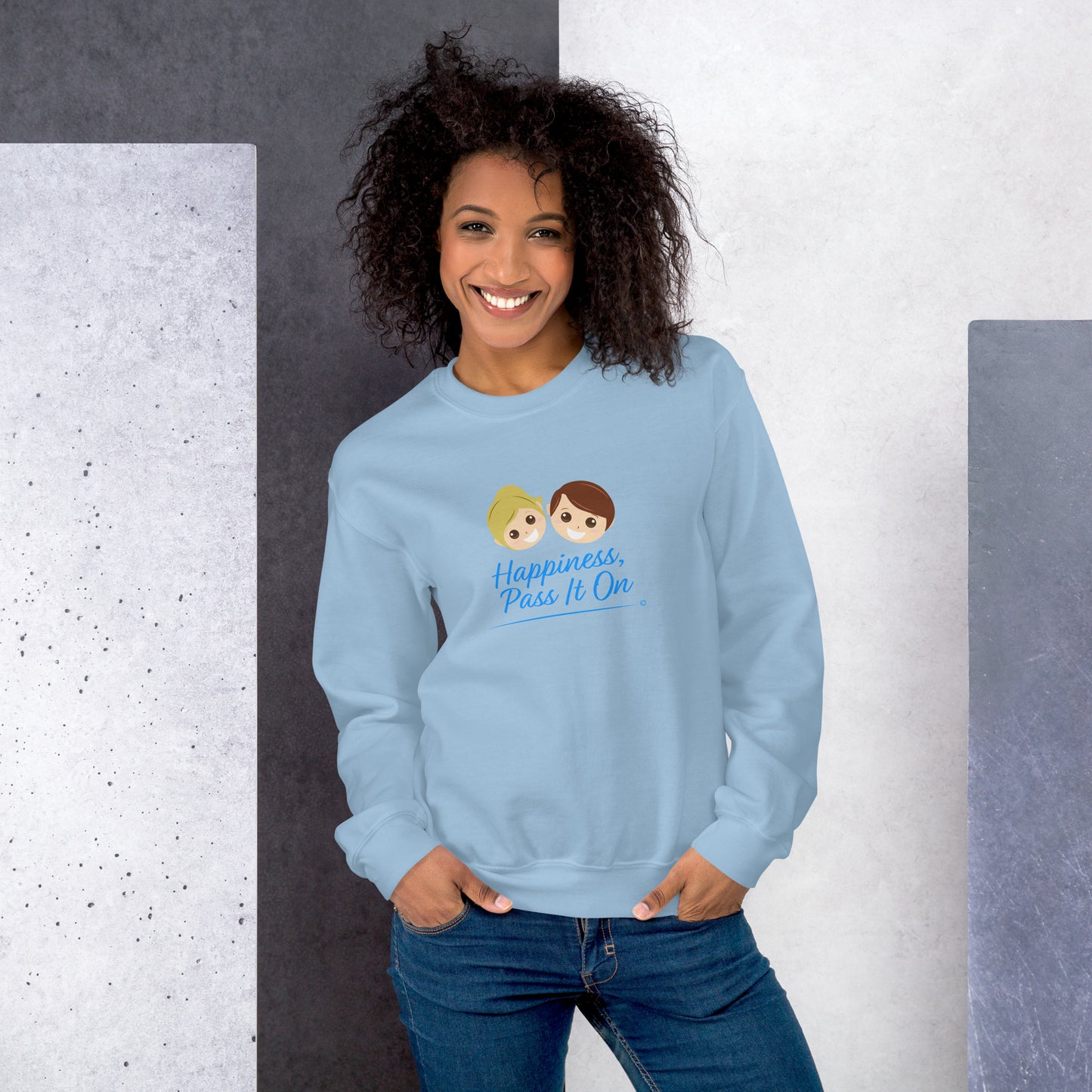 Happiness, Pass it On Unisex Sweatshirts