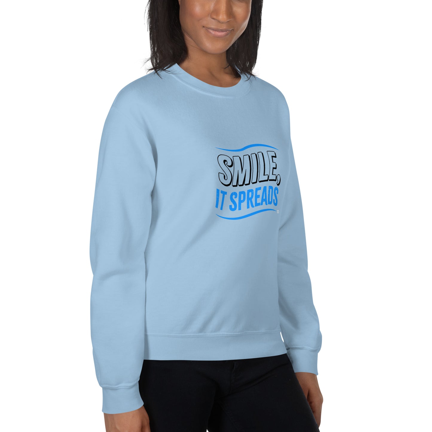 Smile, It Spreads Unisex Sweatshirts