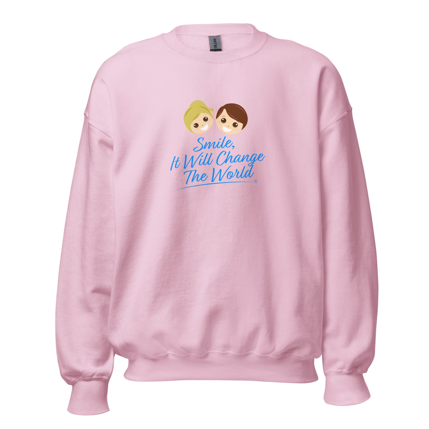 Smile, It Will Change The World Unisex Sweatshirts