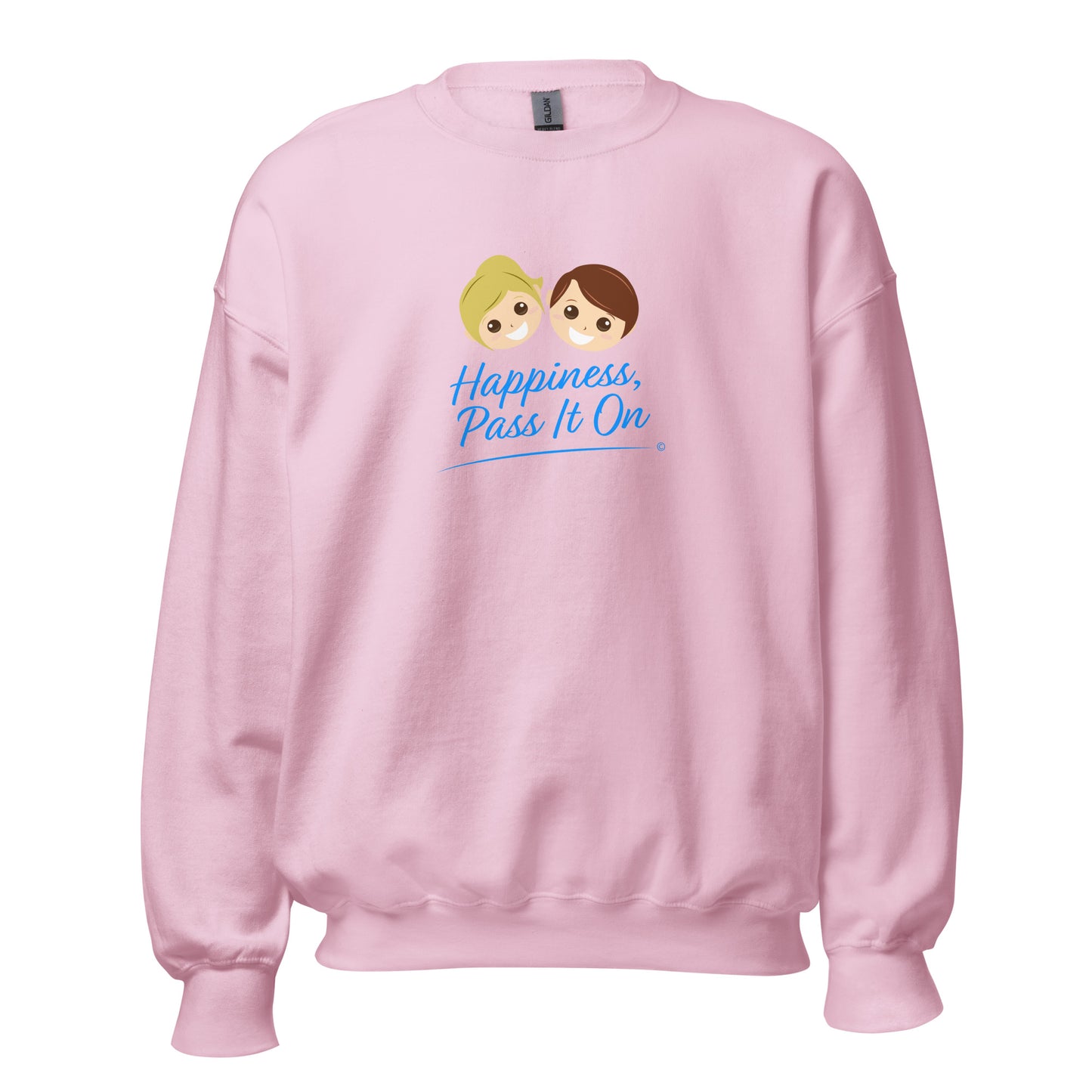 Happiness, Pass it On Unisex Sweatshirts