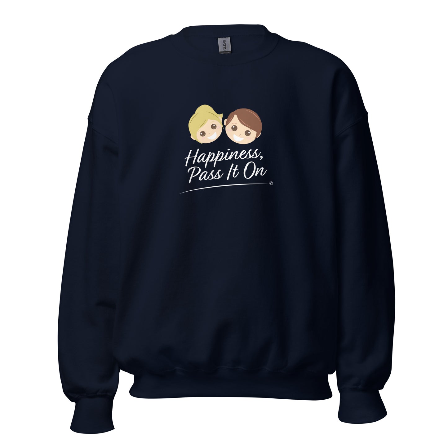 Happiness, Pass it On Unisex Sweatshirts