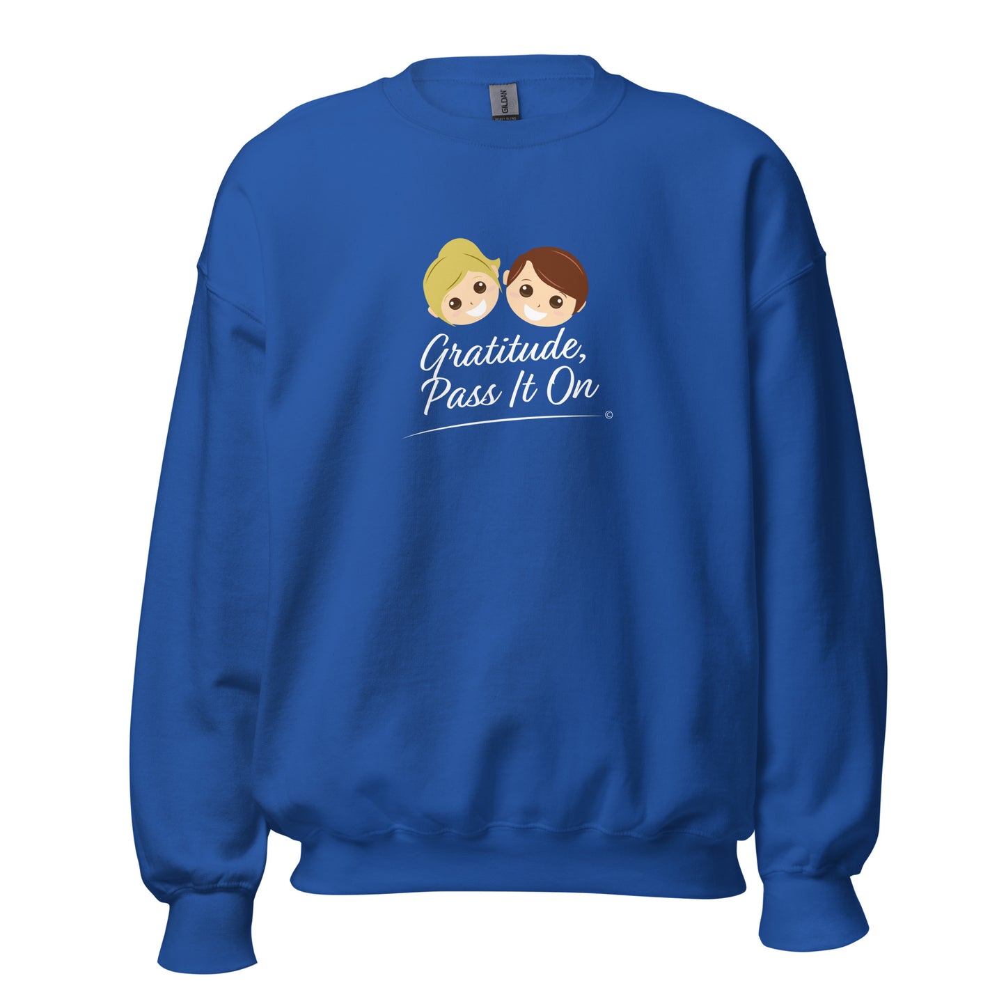 Gratitude, Pass it On Unisex Sweatshirts