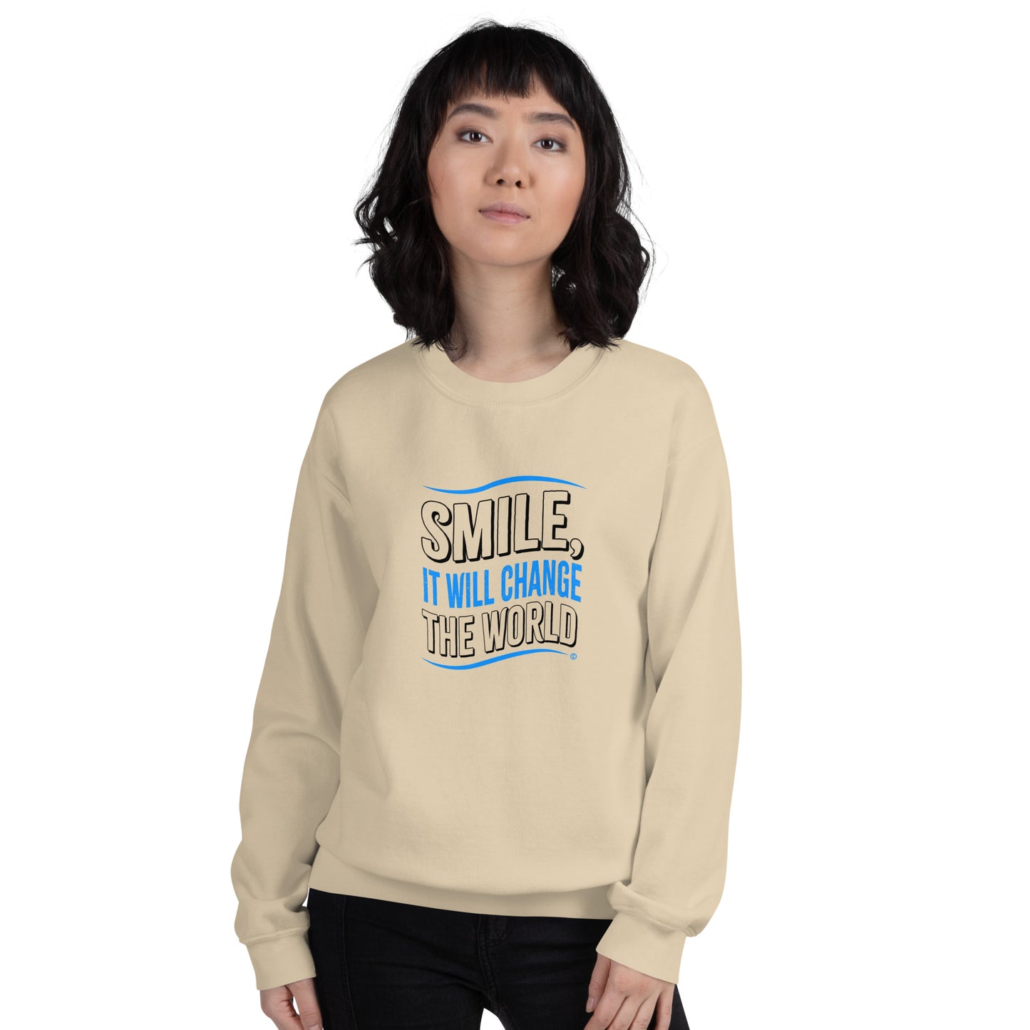 Smile, It will Change the World Unisex Sweatshirts