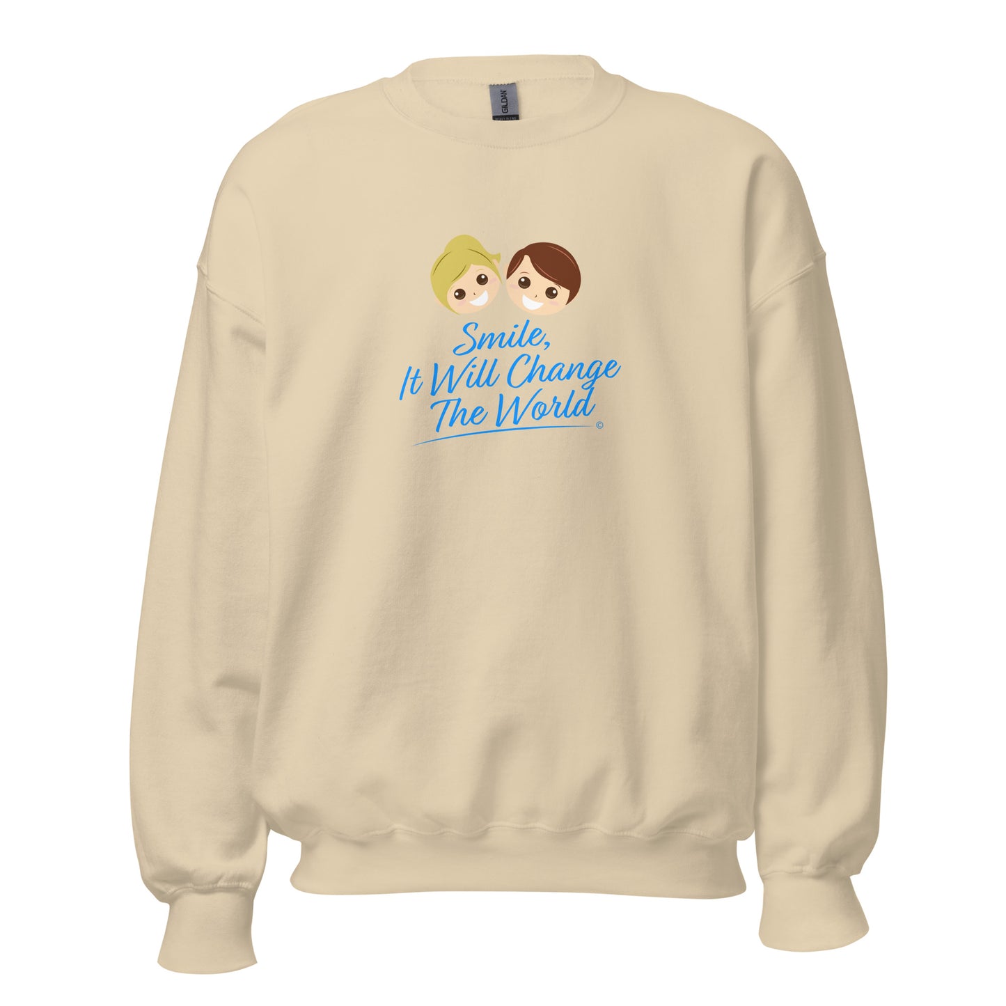 Smile, It Will Change The World Unisex Sweatshirts
