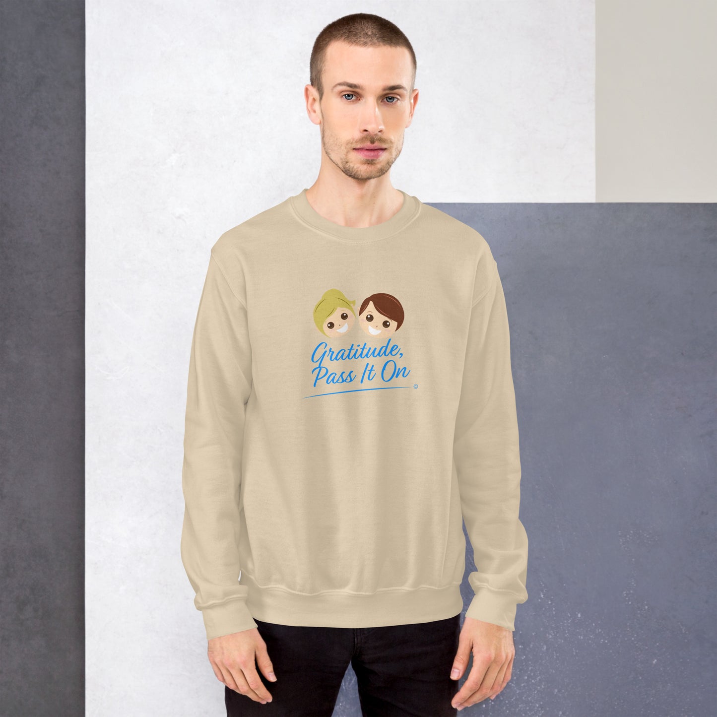 Gratitude, Pass it On Unisex Sweatshirts