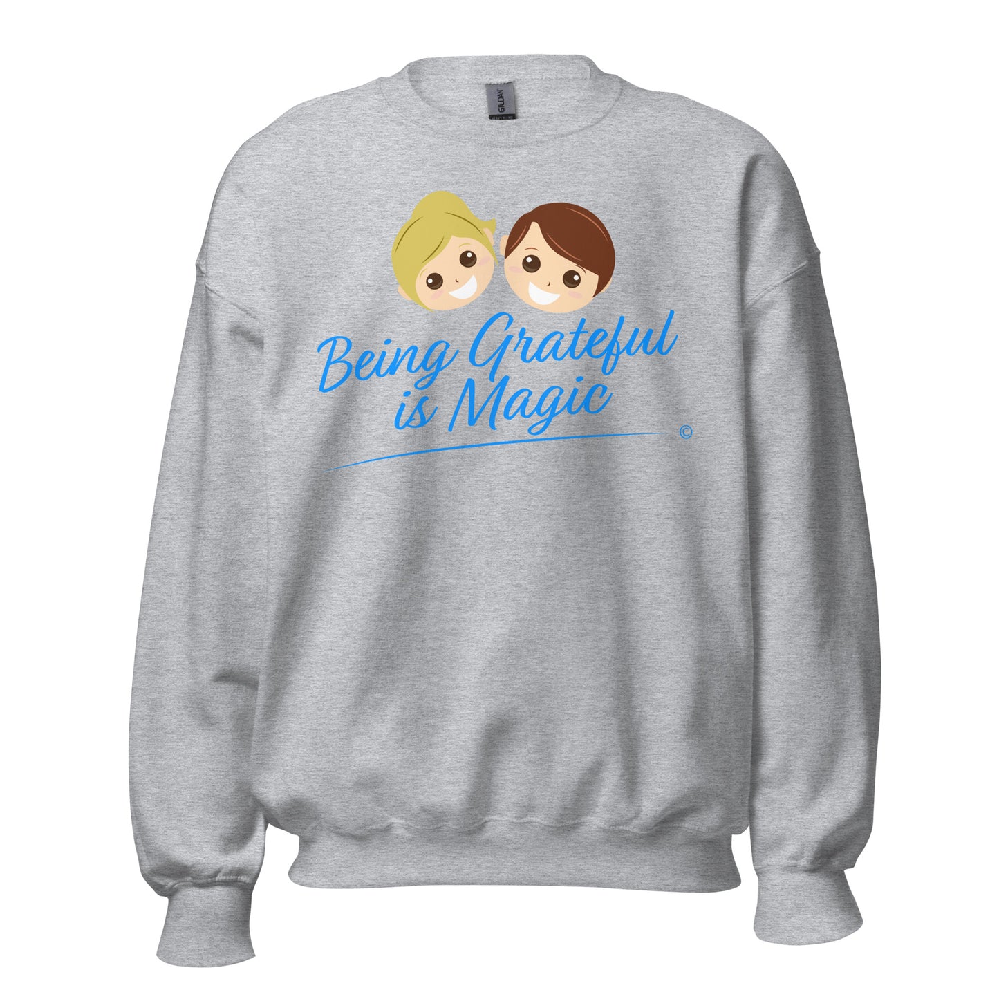 Unisex Sweatshirt - Being Grateful Is Magic