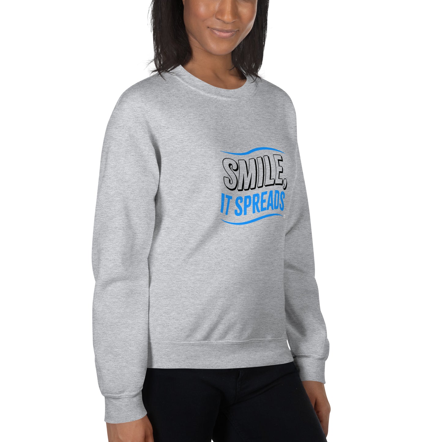 Smile, It Spreads Unisex Sweatshirts
