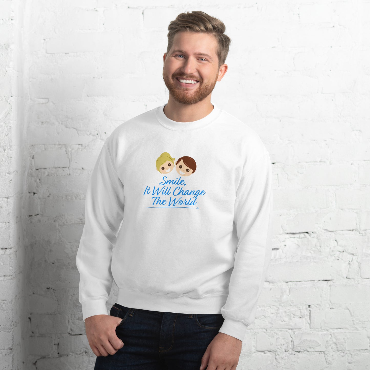 Smile, It Will Change The World Unisex Sweatshirts