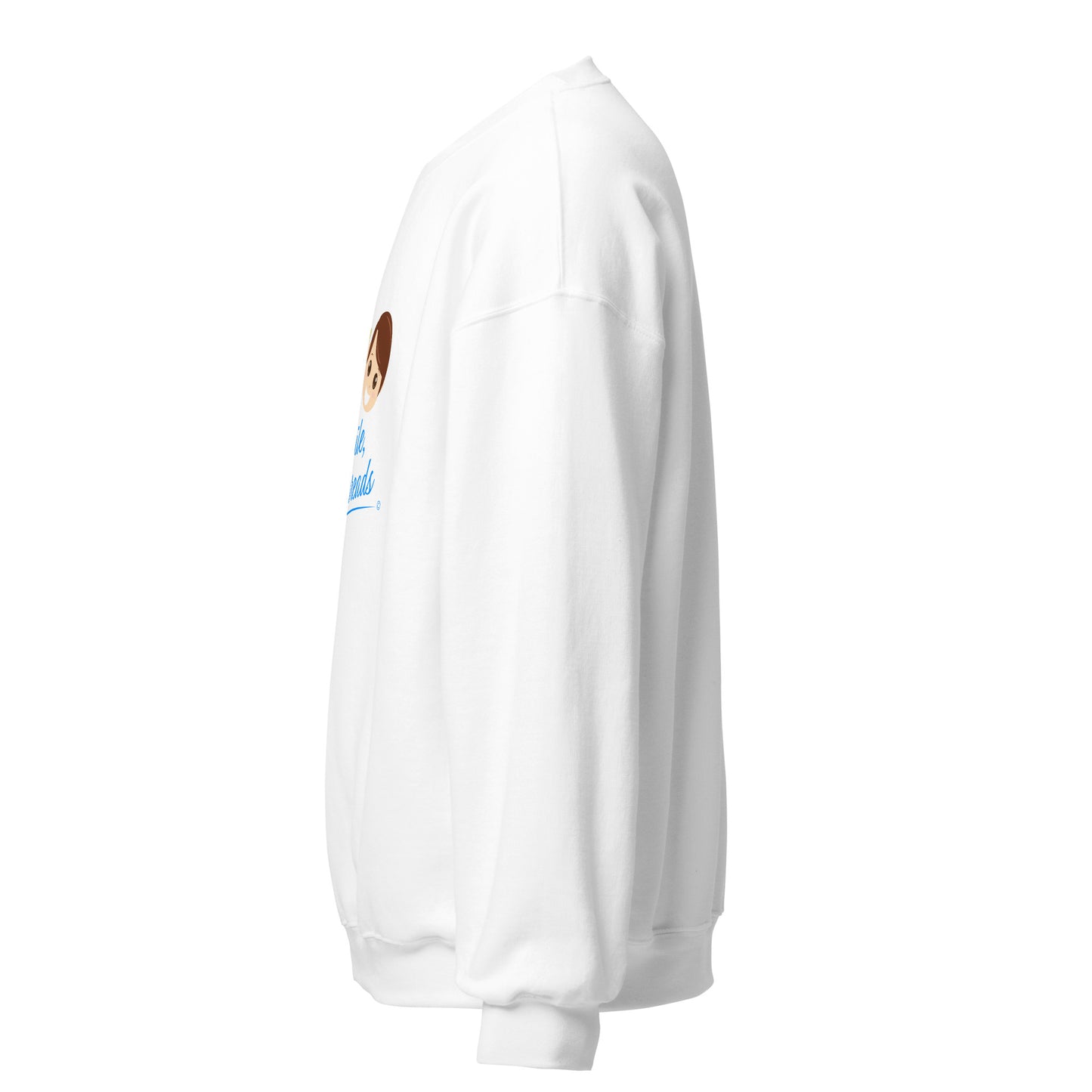 Smile, It Spreads Unisex Sweatshirts
