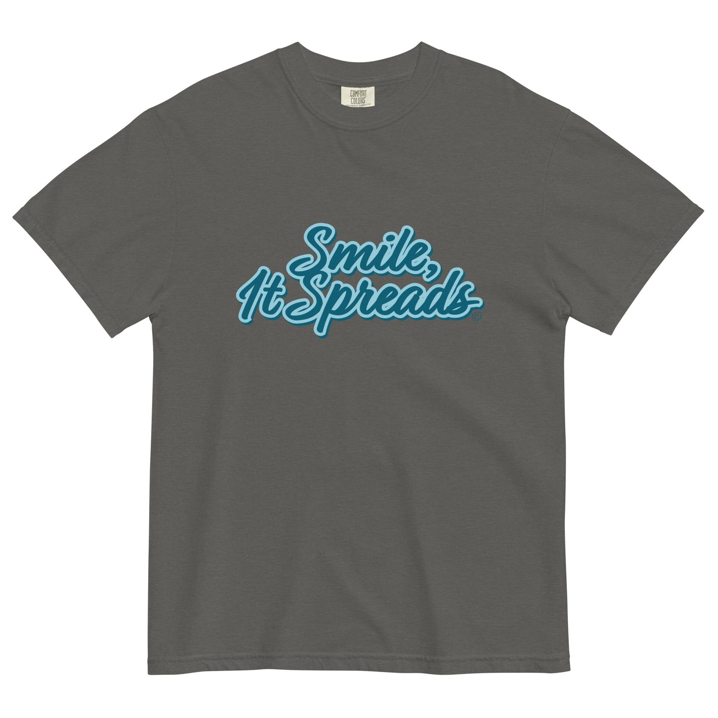 Smile, It Spreads Unisex Garment Dyed T Shirt