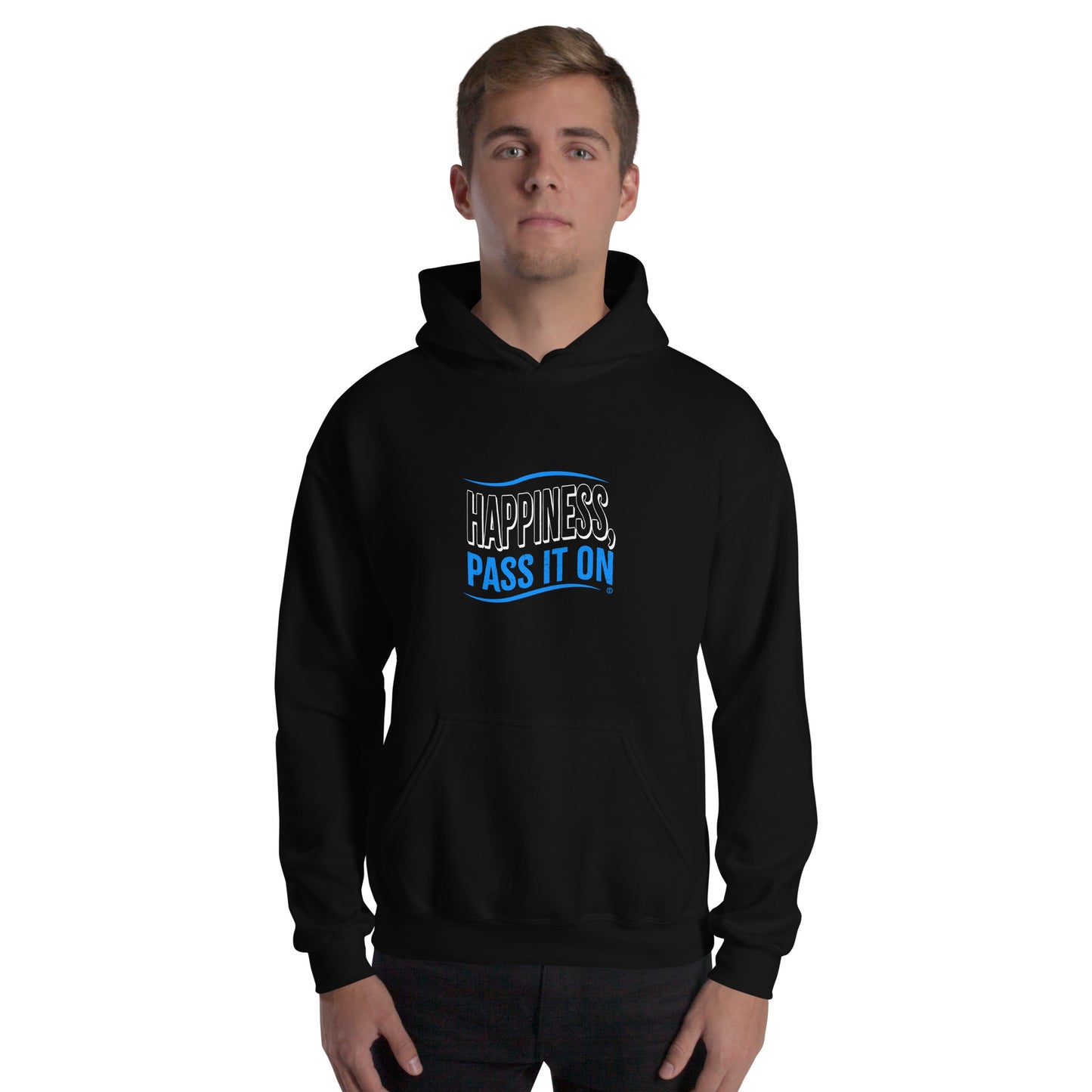 Happiness, Pass It On Unisex Hoodies