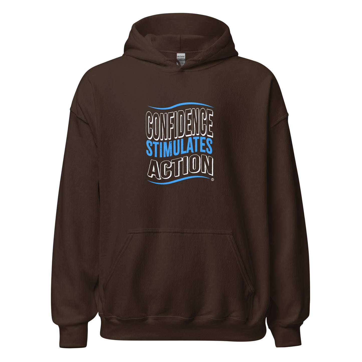 Confidence Stimulates Action Unisex Hoodies