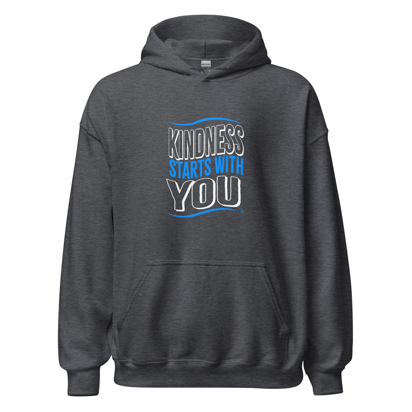 Kindness Starts with You Unisex Hoodies