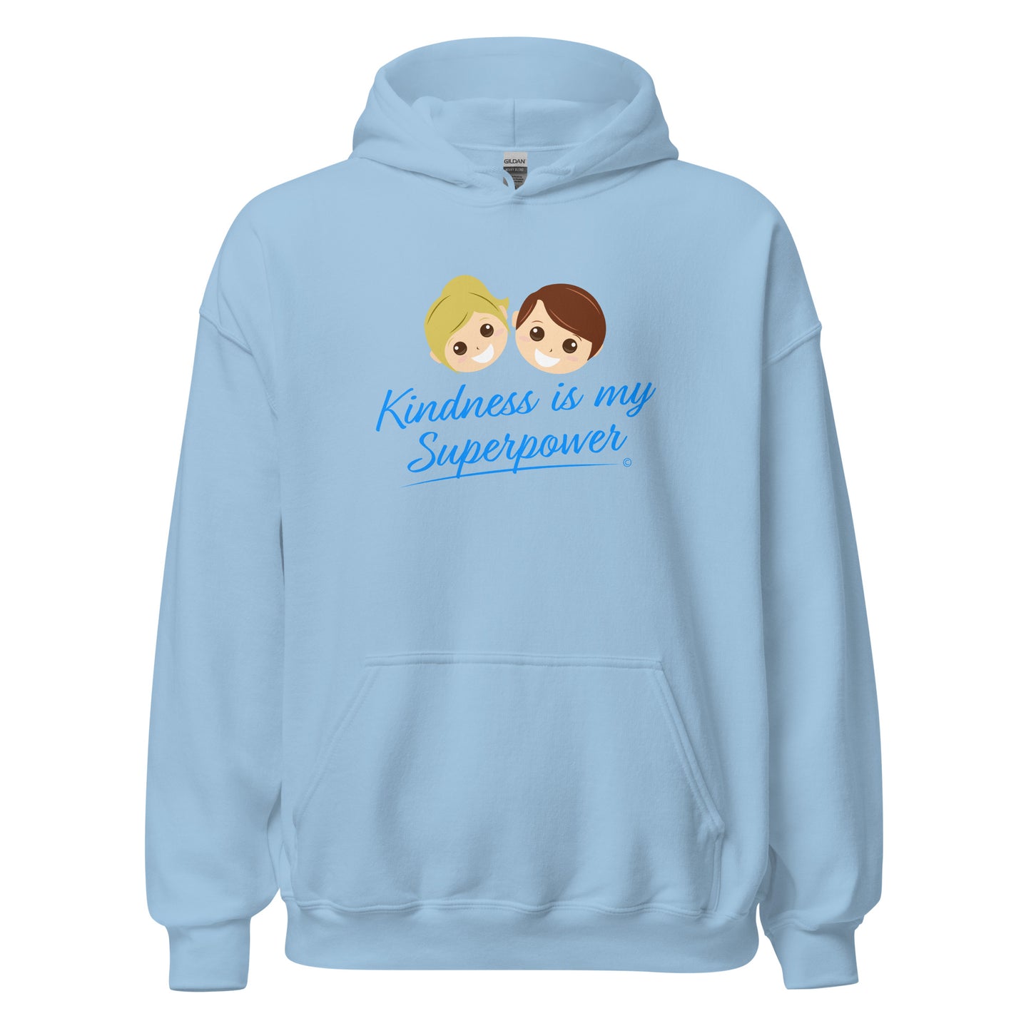 A cozy unisex hoodie in light blue featuring the uplifting quote 'Kindness is my Superpower' in bold lettering.
