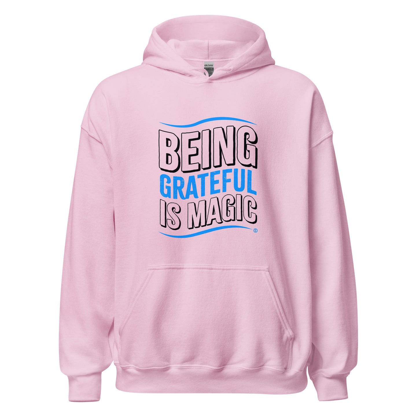 Being Grateful is Magic Unisex Hoodies