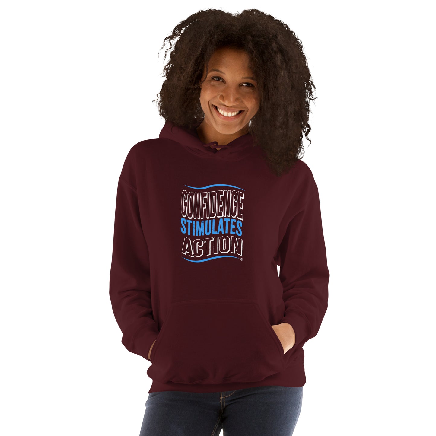 Confidence Stimulates Action Unisex Hoodies