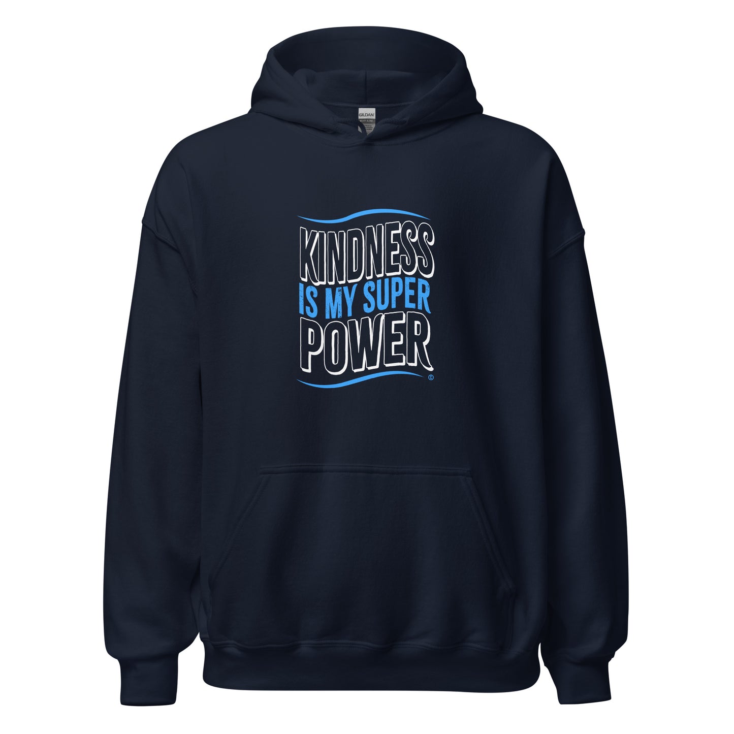 Kindness is my Superpower Unisex Hoodies