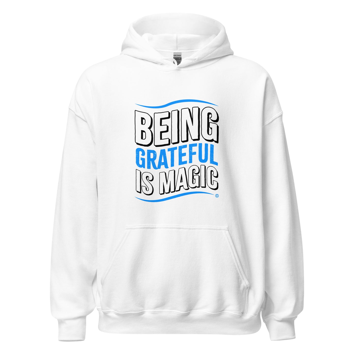 Being Grateful is Magic Unisex Hoodies