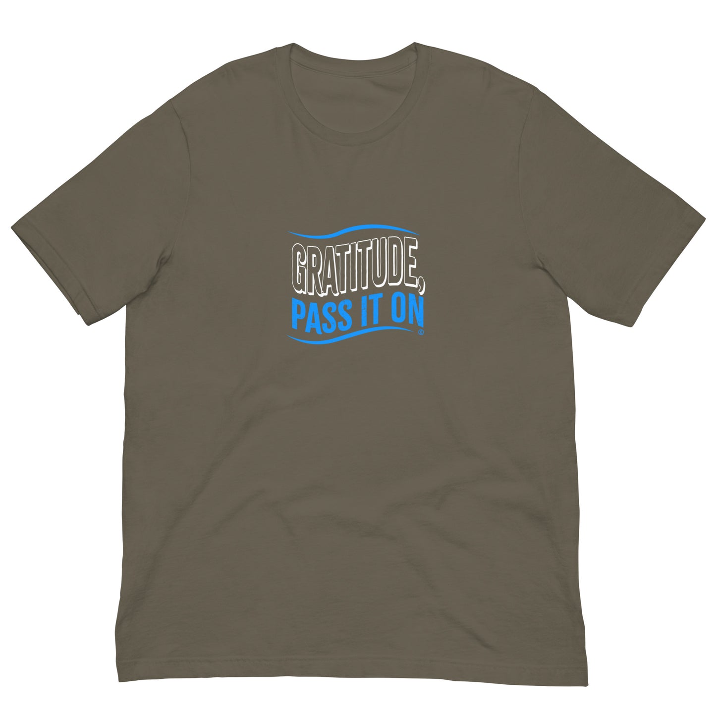 Gratitude, Pass It On Unisex T-Shirts