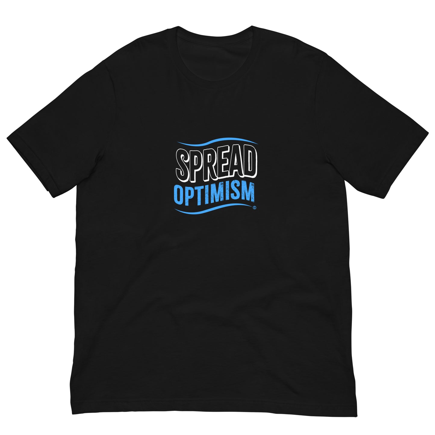 Spread Optimism Unisex T-Shirts