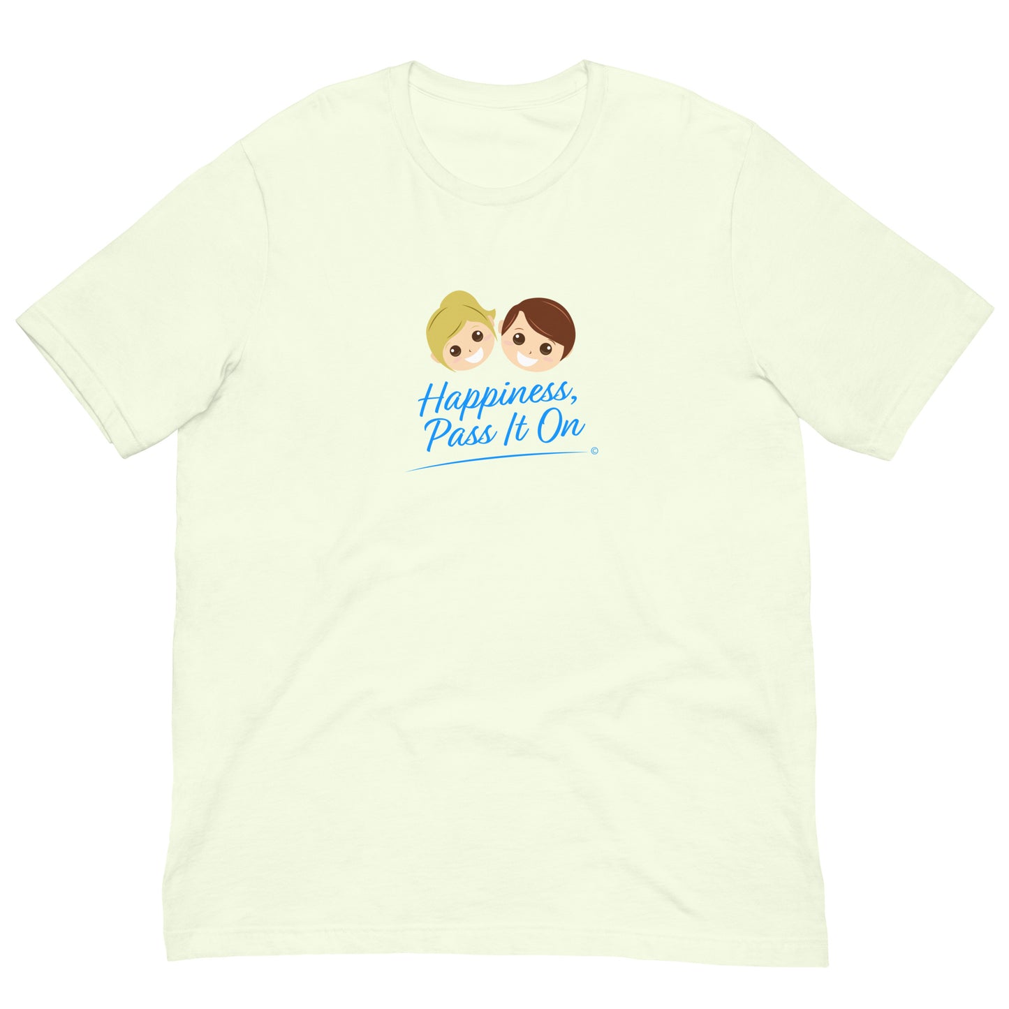 Happiness, Pass It On Unisex T-Shirts
