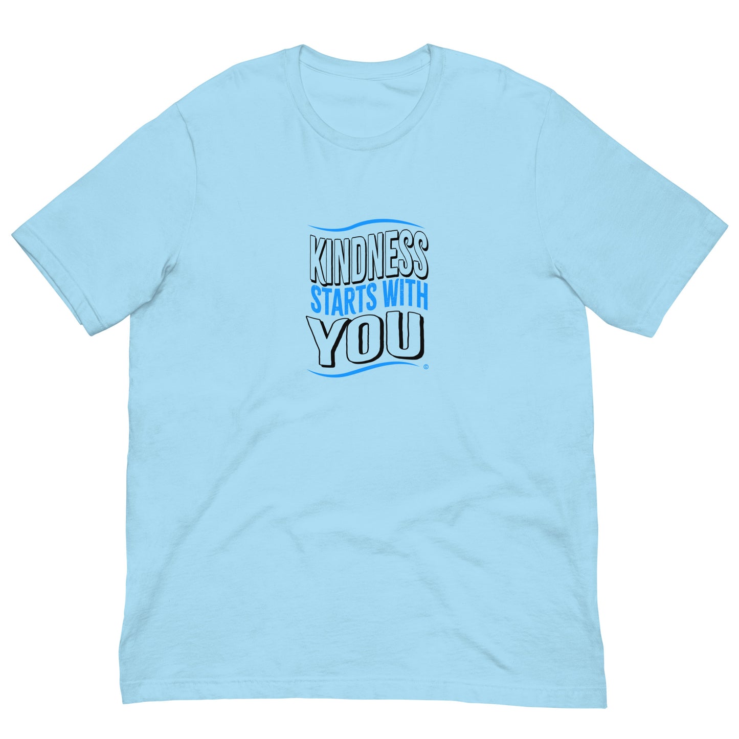 Kindness Starts with You Unisex T-Shirts