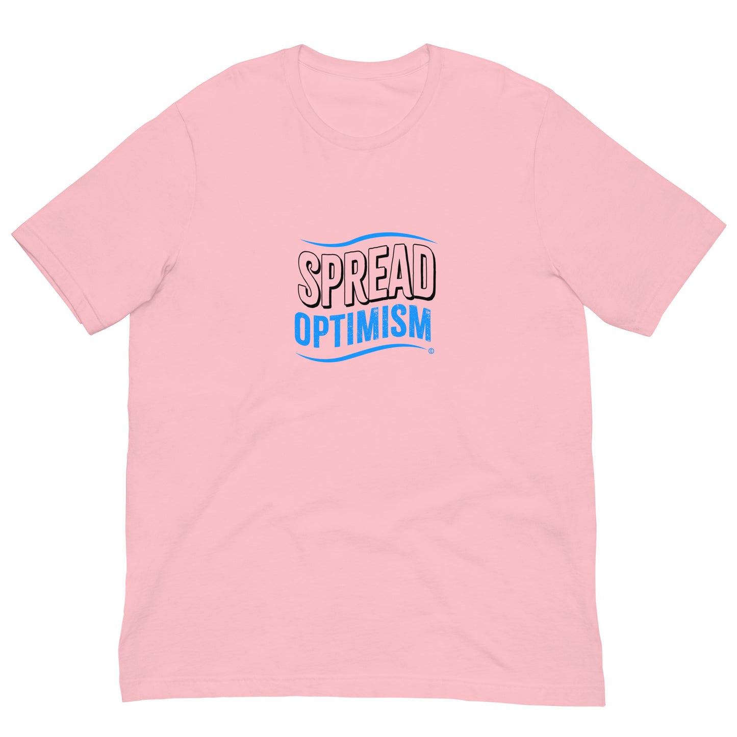 Spread Optimism Unisex T-Shirts