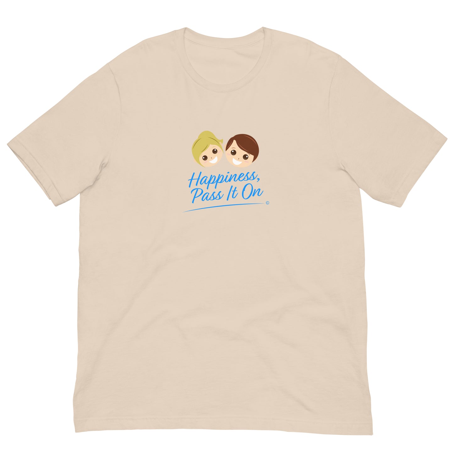 Happiness, Pass It On Unisex T-Shirts